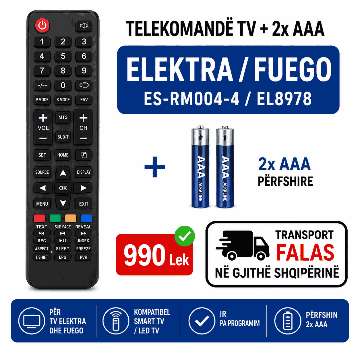 Telekomandë TV ELEKTRA / FUEGO Smart EL8978 / ES-RM004-4 + 2x AAA
