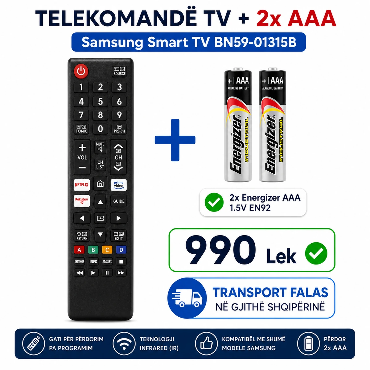 Telekomandë Samsung Smart TV BN59-01315B me Netflix Prime Video Rakuten TV dhe 2 bateri Energizer AAA